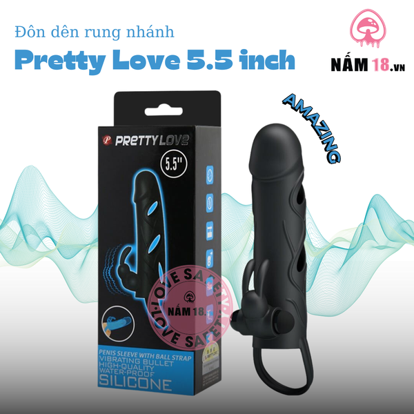 Đôn Dên Pretty Love Rung Nhánh 5.5inch